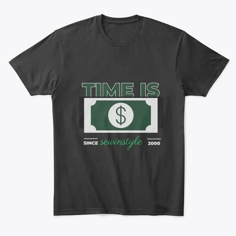 Time is Money Comfort Tee