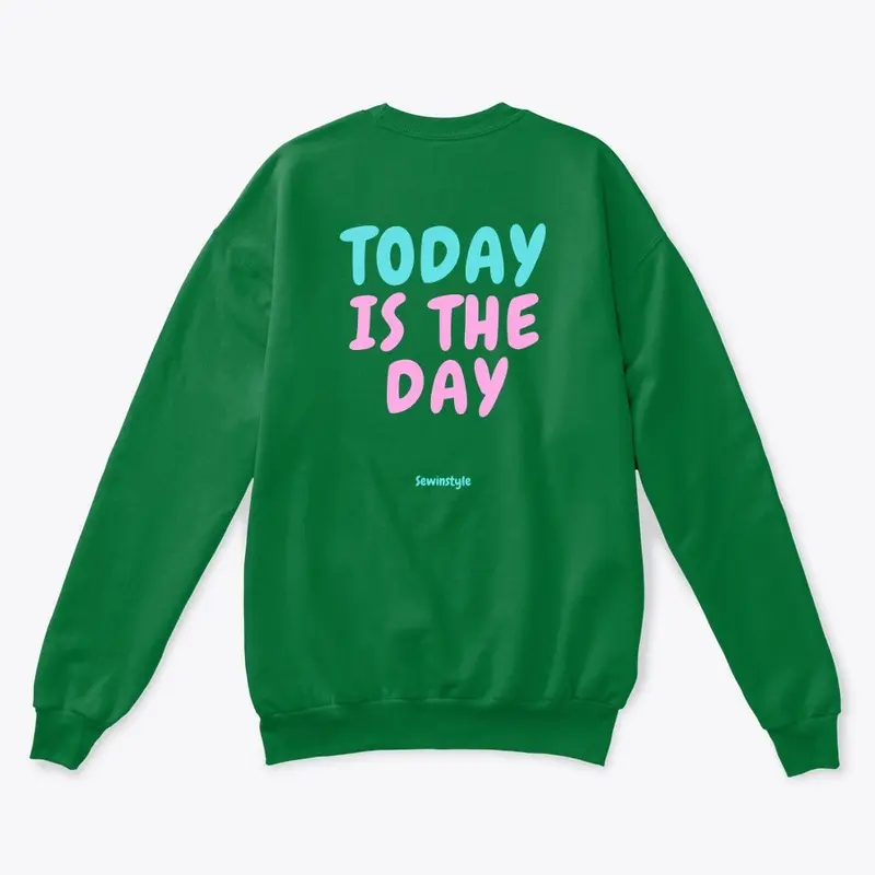 Seize Today: Unisex Classic Crewneck